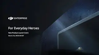 DJI Enterprise Product Launch Teaser  | Who are the Everyday Heroes?
