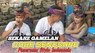 COBE SENGSARE LAGU ANDELAN SEKAHE GAMELAN NEY LIVE BARENG PANORAMA STYLE INDONESIA 2025