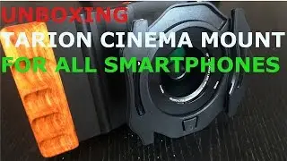 CINEMA MOUNT Smartphone TARION (UNBOXING)