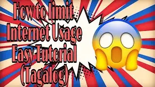 How To Limit Your Internet Usage 🖤Tagalog Review🖤 Easy Tutorial🖤