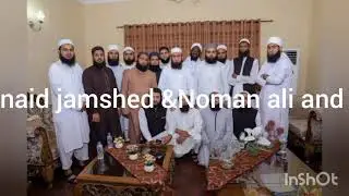 MOULANA TARIQ JAMEEL SAHAB with JUNAID JAMSHED AND NOMAN ALI & other jamat saathii❤️#mtjamtech