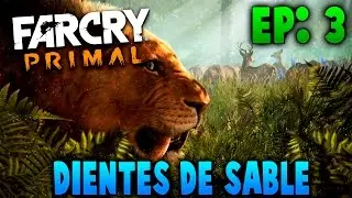 Farcry Primal - Parte #3 - Domando Felinos - Campaña Español