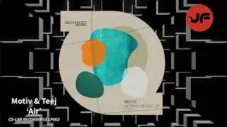 Motiv & Teej - Air (Co-Lab Recordings) ℹ️