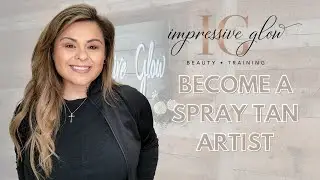 Learn How To Spray Tan | Spray Tan Training