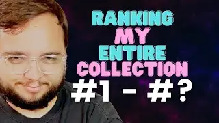Ranking My Entire Game Collection