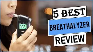 Top 5 Best Breathalyzer in 2025 | Best Breathalyzer With Buying Guide