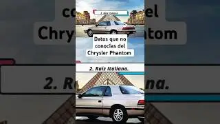 Datos que no conocías del Chrysler Phantom el auto increíble ñ#cars #turbo #fyp