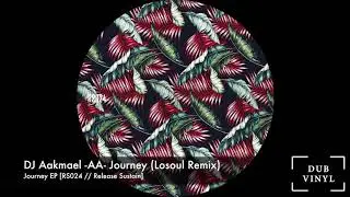 DJ Aakmael -AA- Journey (Losoul Remix) [RS024 // Release Sustain]