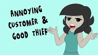 Annoying Customers & Lost Money