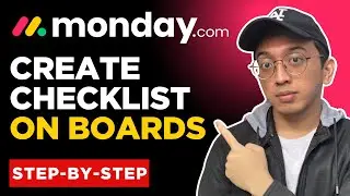 Как создать контрольный список на борту Monday.com