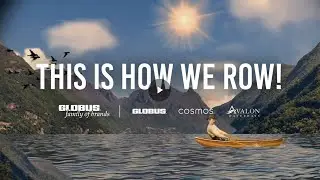 This is How We Row - the Globus family of brands