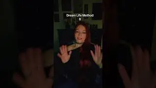 Dream Life Method | Bite Size 8 | Manifest