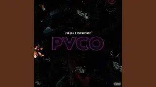 PVCO (feat. UVEYAN)