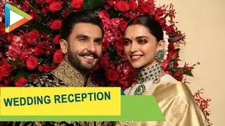 WATCH: Deepika Padukone & Ranveer Singh's Grand Wedding Reception @Bangalore