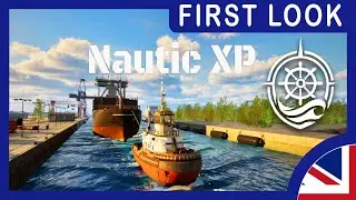 NauticXP (STEAM) FIRST LOOK   |   It Has Improved So Much!