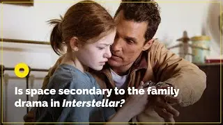 Is Space Secondary to the Family Drama in Interstellar?