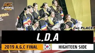 L.D.A / 2019 A.G.C / WORLD FINAL / HIGHTEEN / 2nd place