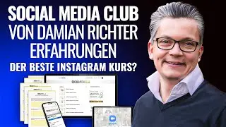 Social Media Club von Damian Richter Erfahrungen 2024