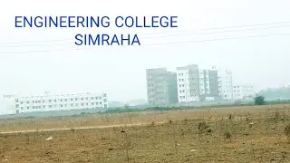 Engineering College Of Simraha ❤️ 2020