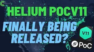 Helium PoCV11 Activation Next Week!? Major Network Updates! Will It Be Delayed Again? HNT Hotspot
