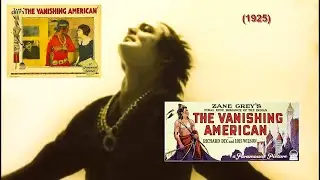 The Vanishing American (1925,  Richard Dix, Drama, Western)