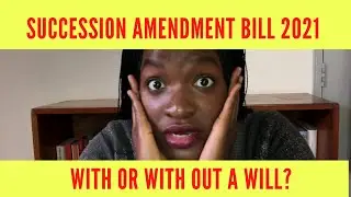 Succession (Amendment) bill  2021. How the deceased&rsquo;s estate will be shared .