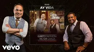 Gilberto Santa Rosa - Ay Vida (Audio)