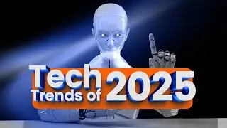 Tech Trends of 2025