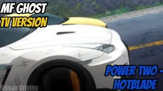 Power Two - Hotblade (MF GHOST Season 3, Episode 4 TV VERSION) 