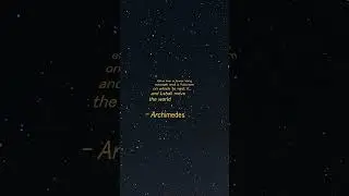 What Does It Take To Move The World | Quote by Archimedes #quotes #life #archimedes