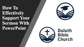 How To Effectively Support Your Sermon With PowerPoint