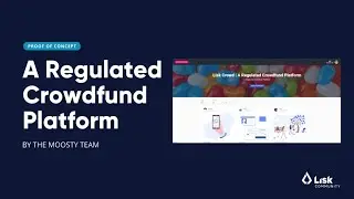 Lisk Community Meetup #17 |  Moosty - LiskCrowd