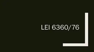 LEI 6360 76