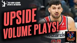 Must-Add Volume Plays with Upside! | Max Out Games in These Formats!