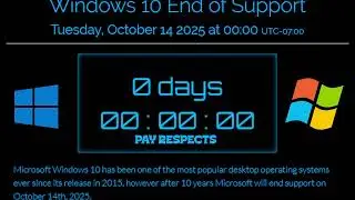 Windows 10 End of Support: THE FINAL COUNTDOWN (ENDED, PAY RESPECTS)