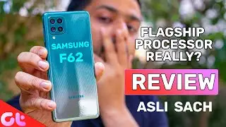 Samsung Galaxy F62 Review | Flagship Killer under 25000? | Asli Sach | GT Hindi