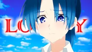 Kamiya | Shikimori's Not Just a Cute「AMV」- Lovely