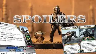 Full Spoilers - Din Djarin & Grogu - Full Mando Spoiler Breakdown for Star Wars Legion