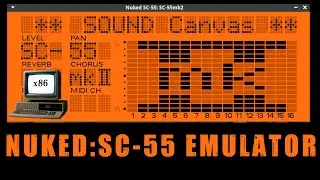 Demonstrating Nuked SC-55 | Sound Canvas MIDI Emulation