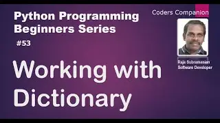 #53 Working with Dictionary
