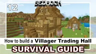 How to build a Villager Trading Hall (Ultimate Bedrock Survival Guide)