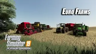 Farming Simulator 19 | Стрим на карте Euro Farms #89 Мультиплеер/MP on map Euro Farms Play with me