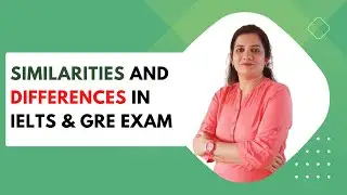 Study IELTS & GRE together while working full time|Similarities and Differences in IELTS & GRE exam