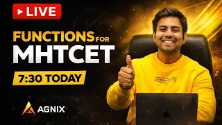 FUNCTIONS FOR MHT-CET 2026 | LIVE TODAY 7:30 PM | Most Expected Questions | AGNIX