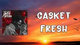 YoungBoy - Casket Fresh (Lyrics)