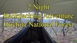 Big Brushy Creek - 2 Night Backpacking Adventure