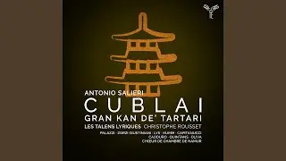Cublai, gran kan de' Tartari, Atto primo: Sinfonia