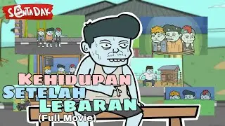 Kehidupan Pengangguran Setelah Lebaran (FULL MOVIE)