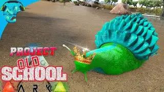 ARK - Project Old School - a King's Legacy and Paying Proper Tribute!