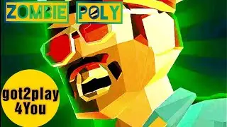 Zombie Poly | VNGGames Studios | Android gameplay Mobile app phone4kids telephone phone